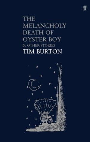 The-melancholy-death-of-oyster-boy-Tim-Burton
