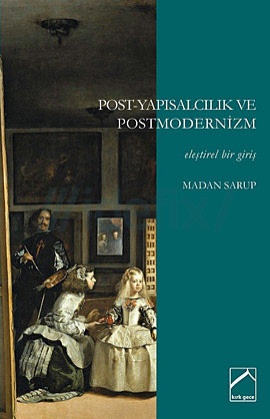Madan-Sarup-Post-yapisalcilik-ve-Postmodernizm